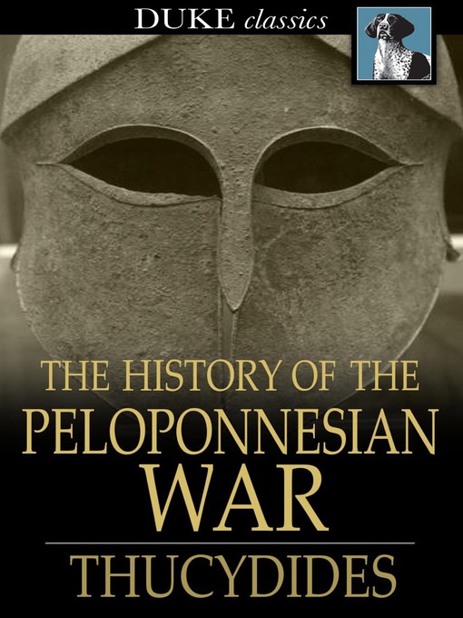 Thucydides创作的The History of the Peloponnesian War作品的详细信息 - 可供借阅